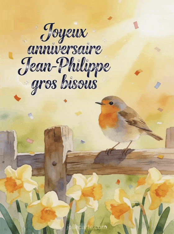 Joyeux anniversaire Jean-Philippe - Joyeux anniversaire jean philippe gros bisous