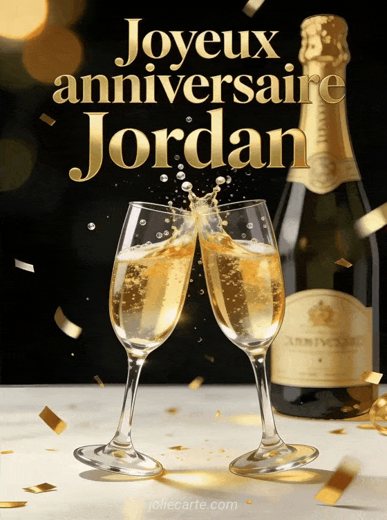 Joyeux anniversaire Jordan - Jordan champagne