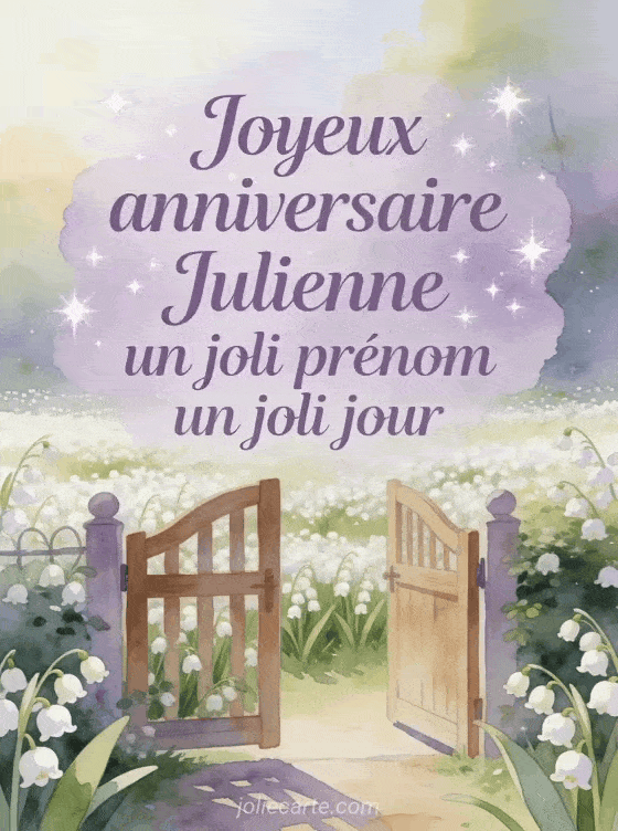 Joyeux anniversaire Julienne - Joyeux anniversaire julienne image