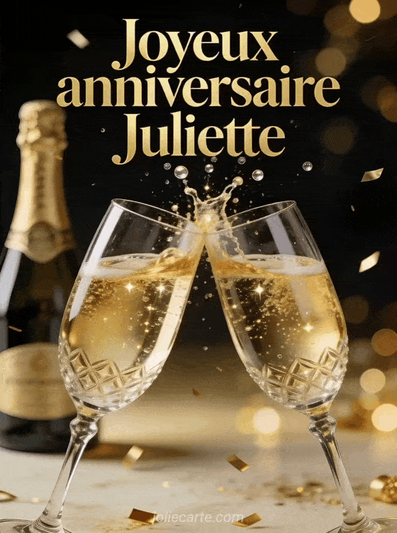 Joyeux anniversaire Juliette - Joyeux anniversaire juliette champagne