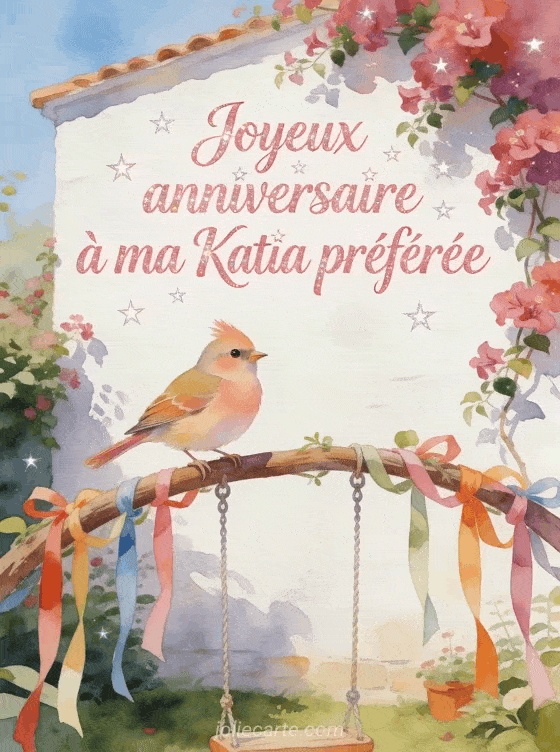 Joyeux anniversaire Katia - Joyeux anniversaire katia gif