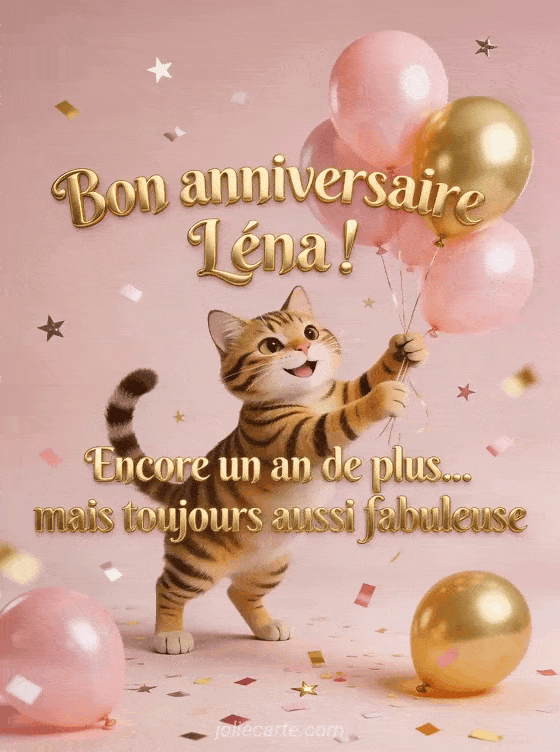 Joyeux anniversaire Lena - Bon anniversaire lena
