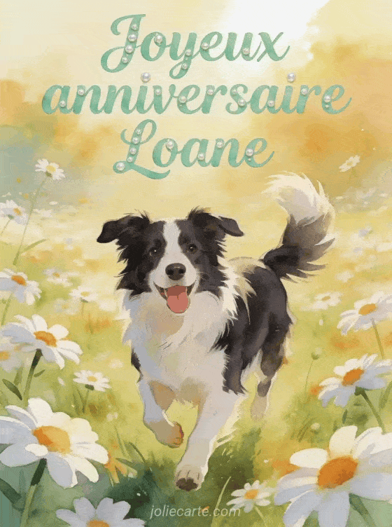 Joyeux anniversaire Loane - Carte joyeux anniversaire loane gratuite