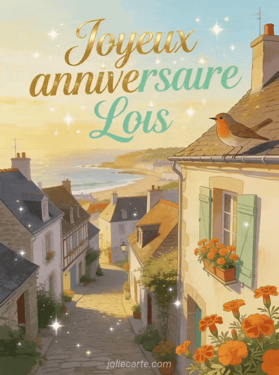 Joyeux anniversaire Lois - Joyeux anniversaire lois gif anime