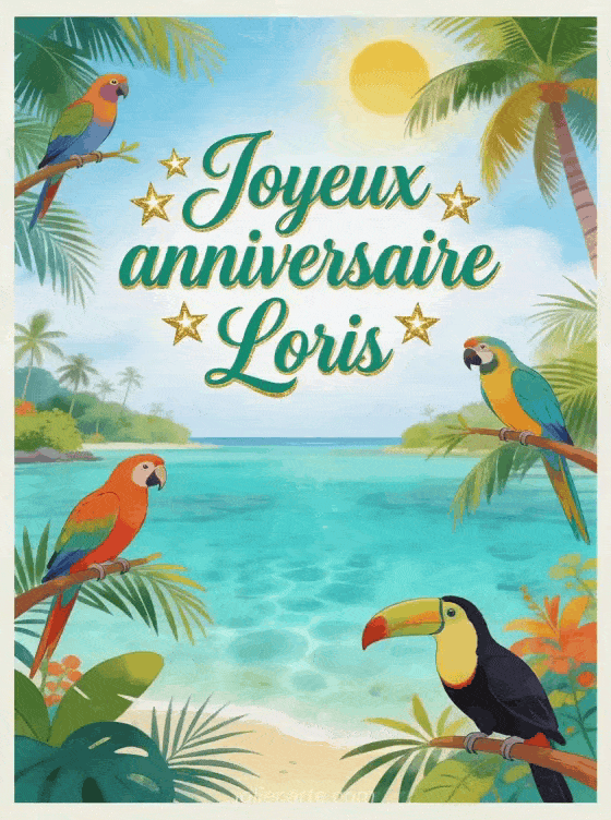 Joyeux anniversaire Loris - Joyeux anniversaire loris gif anime