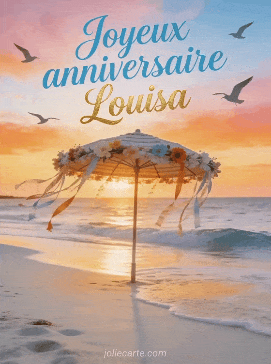 Joyeux anniversaire Louisa - Joyeux anniversaire louisa image