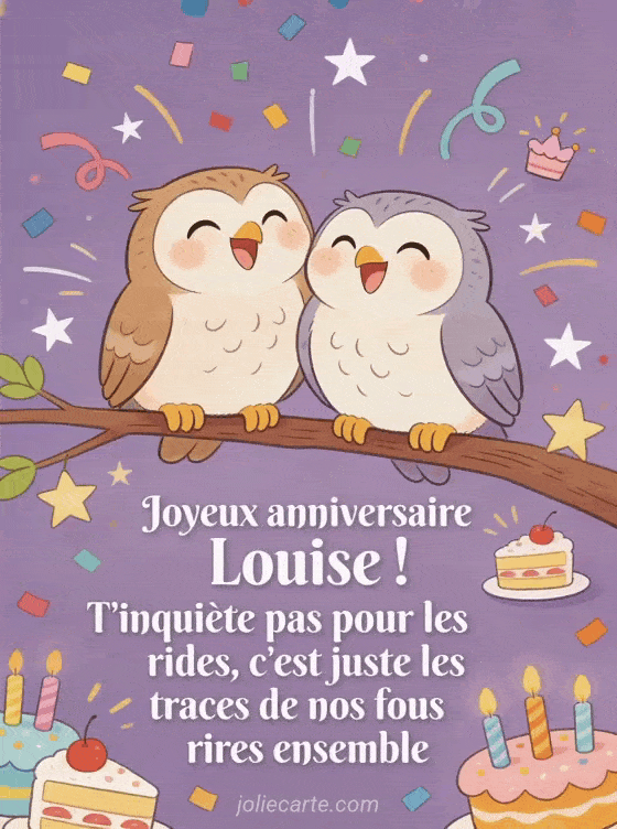 Joyeux anniversaire Louise - Joyeux anniversaire louise rigolo