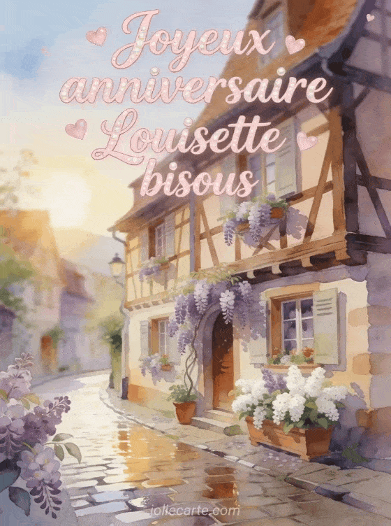 Joyeux anniversaire Louisette - Joyeux anniversaire louisette bisous
