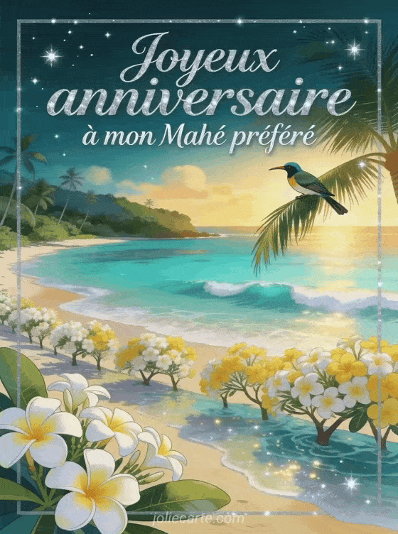 Joyeux anniversaire Mahé - Joyeux anniversaire mahe bisous