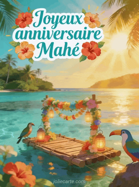 Joyeux anniversaire Mahé - Joyeux anniversaire mahe gif anime