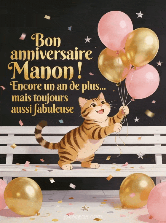 Joyeux anniversaire Manon - Bon anniversaire manon