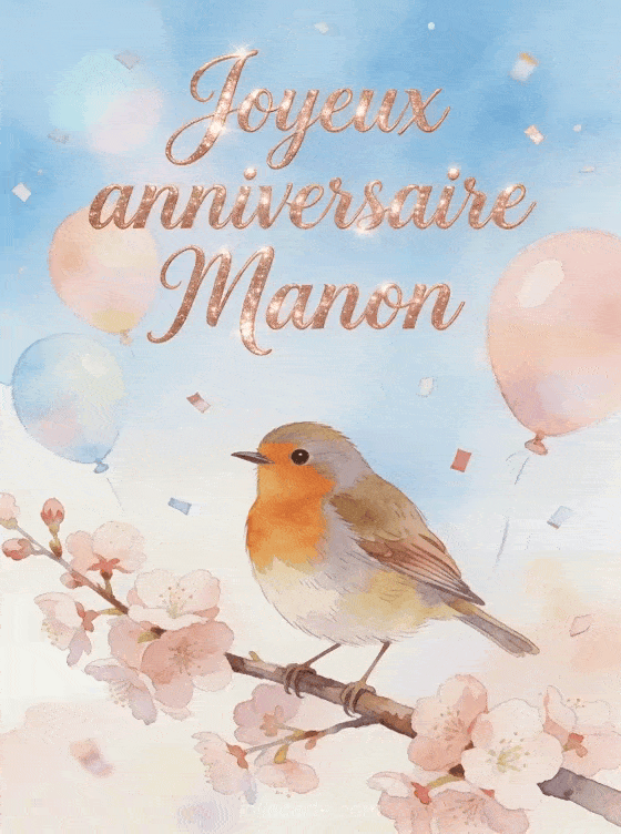 Joyeux anniversaire Manon - Carte joyeux anniversaire manon