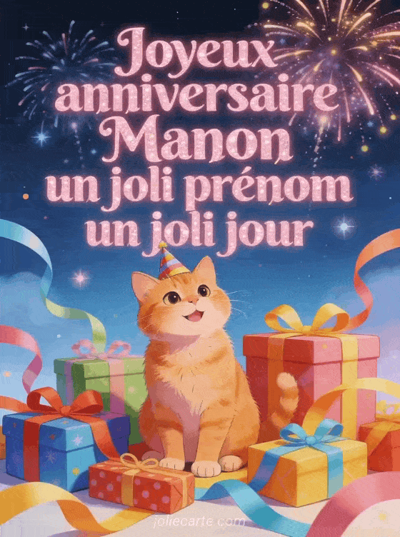 Joyeux anniversaire Manon - Joyeux anniversaire manon gif
