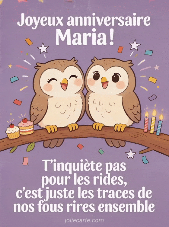 Joyeux anniversaire Maria - Joyeux anniversaire maria rigolo