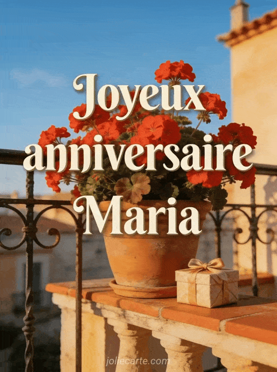 Joyeux anniversaire Maria - Carte joyeux anniversaire maria