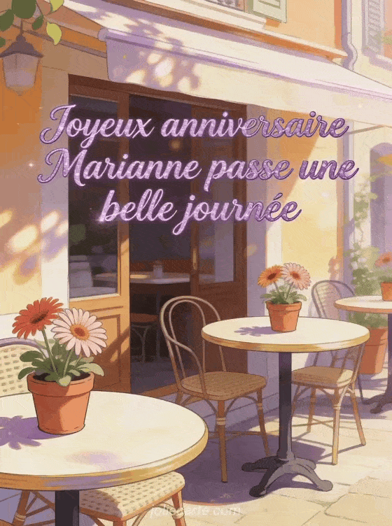 Joyeux anniversaire Marianne - Joyeux anniversaire marianne gros bisous