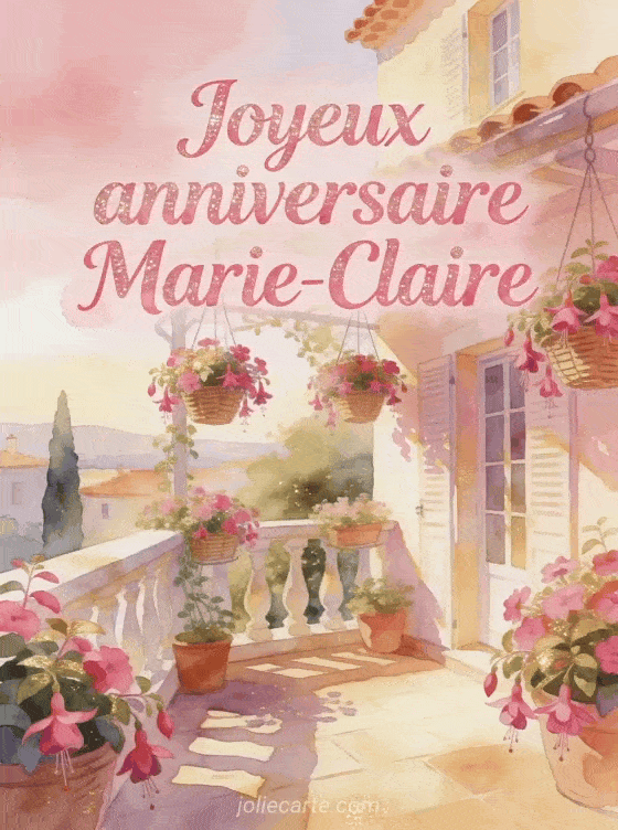 Joyeux anniversaire Marie-Claire - Carte joyeux anniversaire marie claire gratuite