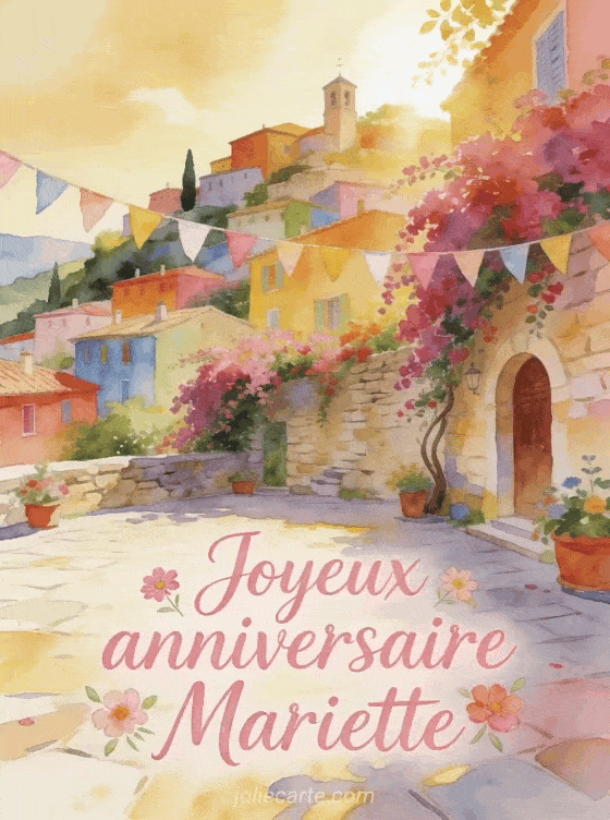 Joyeux anniversaire Mariette - Joyeux anniversaire mariette gif