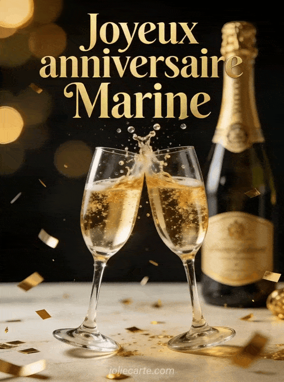 Joyeux anniversaire Marine - Joyeux anniversaire marine champagne