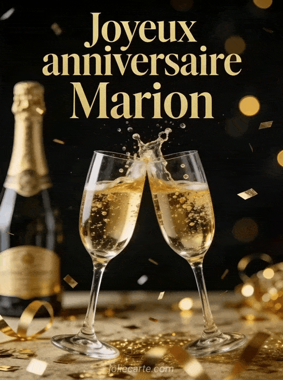 Joyeux anniversaire Marion - Marion champagne