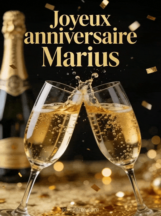 Joyeux anniversaire Marius - Marius champagne