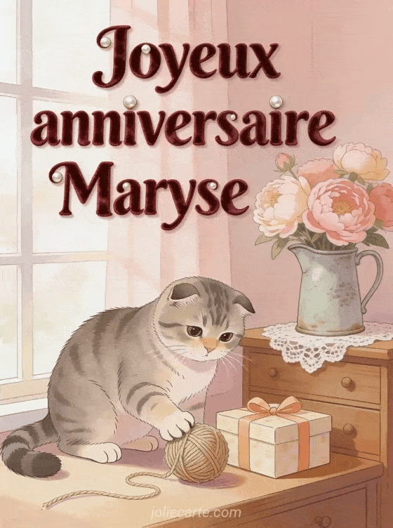 Joyeux anniversaire Maryse - Joyeux anniversaire maryse fille