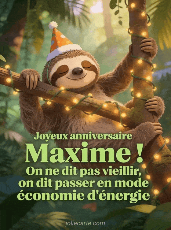 Joyeux anniversaire Maxime - Maxime humour