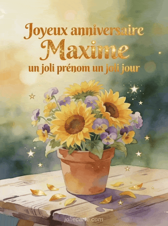Joyeux anniversaire Maxime - Joyeux anniversaire maxime fleurs