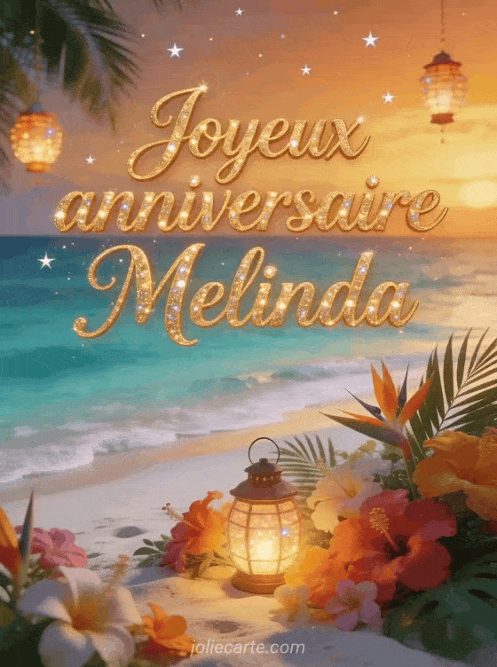 Joyeux anniversaire Melinda - Joyeux anniversaire melinda gif