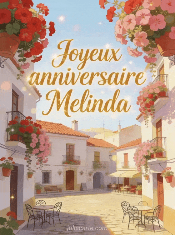 Joyeux anniversaire Melinda - Carte joyeux anniversaire melinda