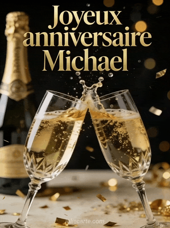Joyeux anniversaire Michael - Michael champagne