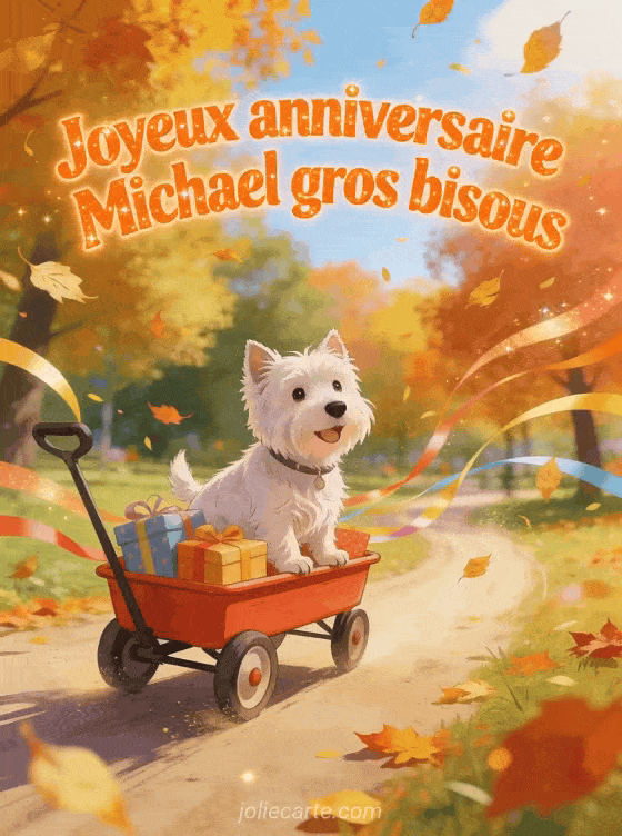 Joyeux anniversaire Michael - Joyeux anniversaire michael gros bisous