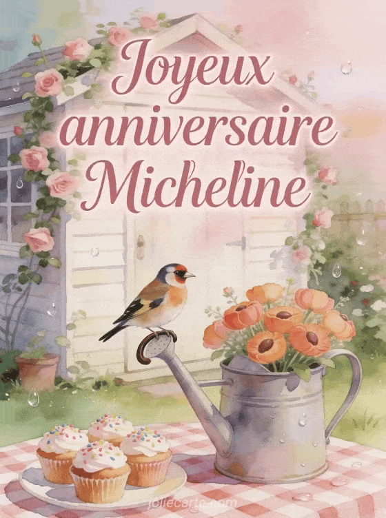 Joyeux anniversaire Micheline - Joyeux anniversaire micheline gif
