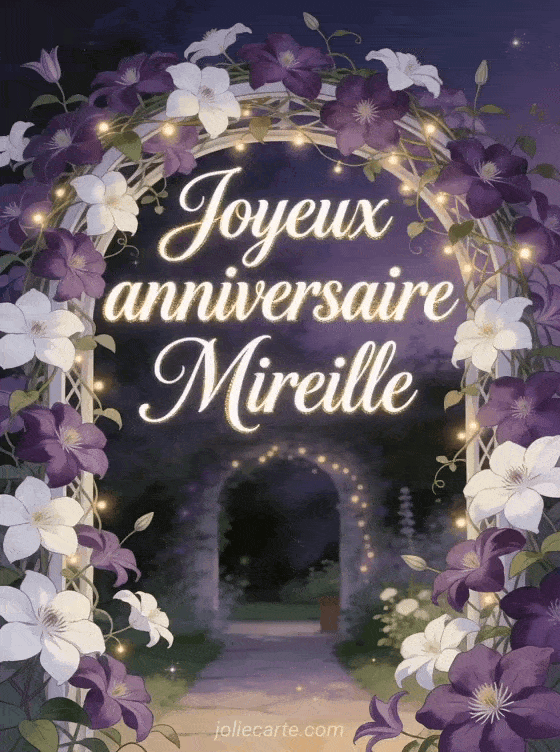 Joyeux anniversaire Mireille - Joyeux anniversaire mireille fleurs
