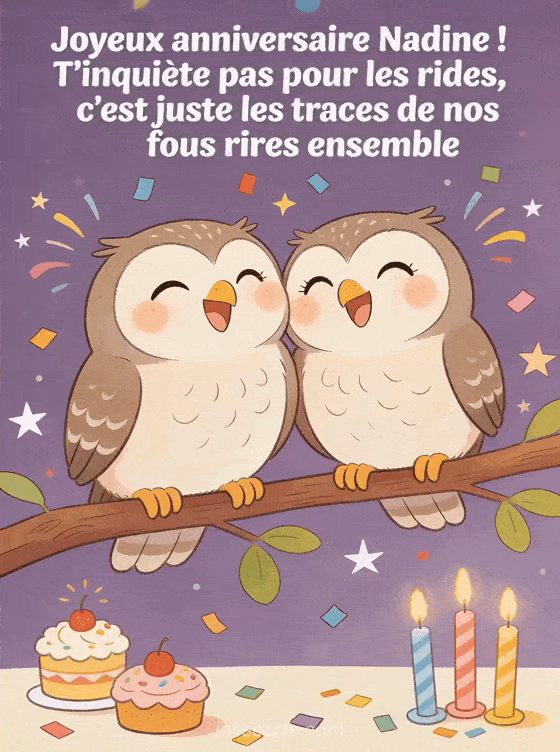Joyeux anniversaire Nadine - Joyeux anniversaire nadine rigolo