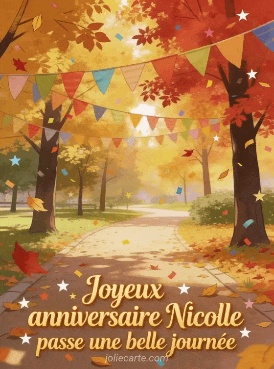 Joyeux anniversaire Nicolle - Carte joyeux anniversaire nicolle