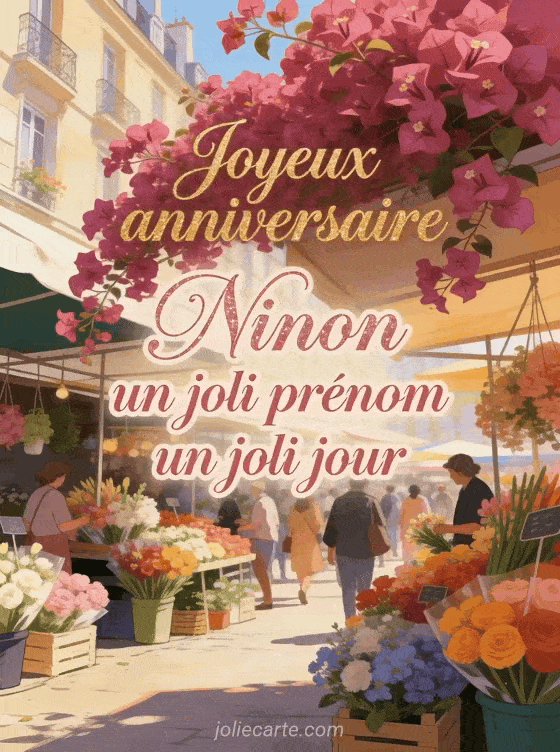 Joyeux anniversaire Ninon - Joyeux anniversaire ninon fleurs