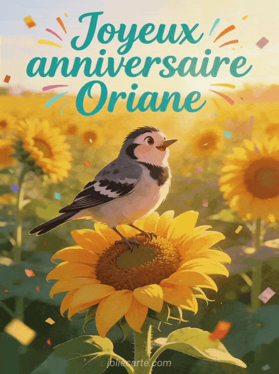 Joyeux anniversaire Oriane - Joyeux anniversaire oriane gif