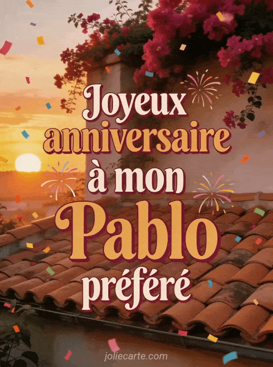 Joyeux anniversaire Pablo - Joyeux anniversaire pablo gif anime