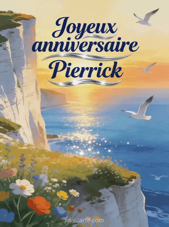 Joyeux anniversaire Pierrick - Joyeux anniversaire pierrick image