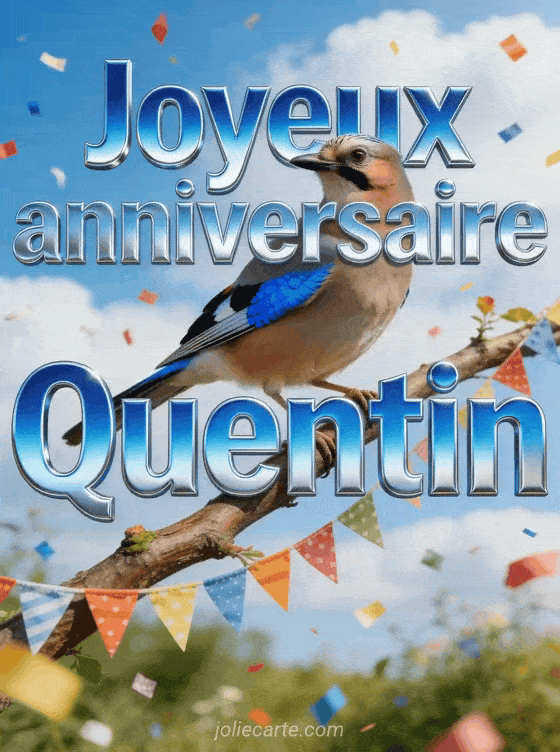 Joyeux anniversaire Quentin - Joyeux anniversaire quentin image