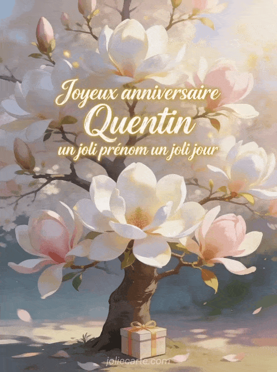 Joyeux anniversaire Quentin - Joyeux anniversaire quentin fleurs