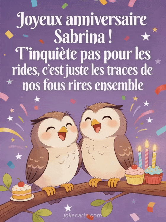 Joyeux anniversaire Sabrina - Joyeux anniversaire sabrina rigolo