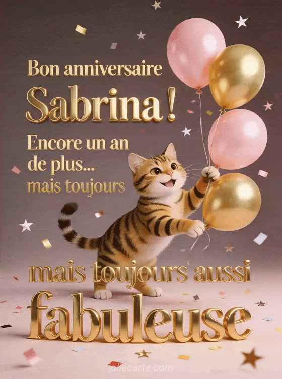 Joyeux anniversaire Sabrina - Bon anniversaire sabrina