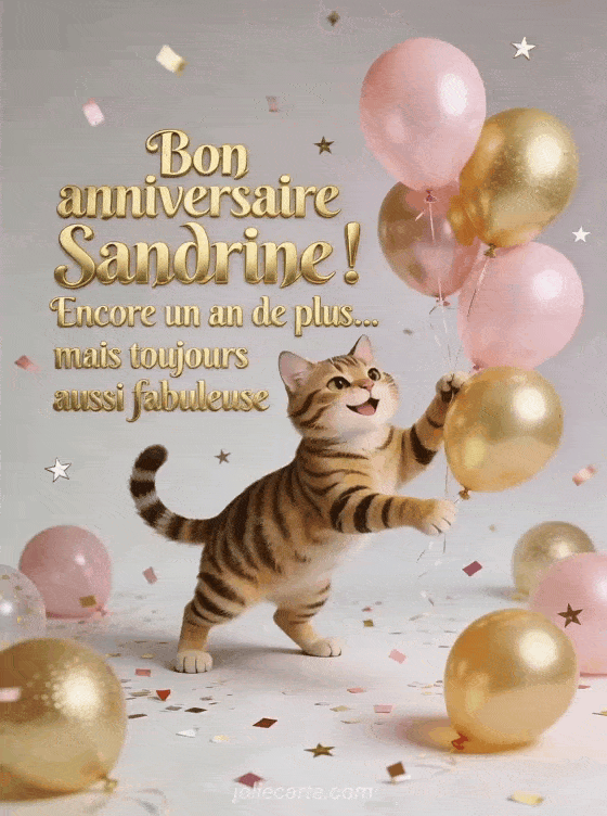 Joyeux anniversaire Sandrine - Bon anniversaire sandrine