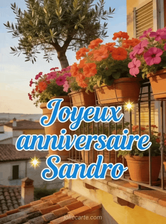 Joyeux anniversaire Sandro - Joyeux anniversaire sandro fleurs