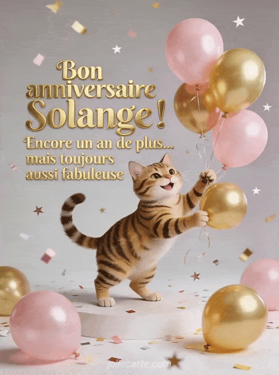 Joyeux anniversaire Solange - Bon anniversaire solange