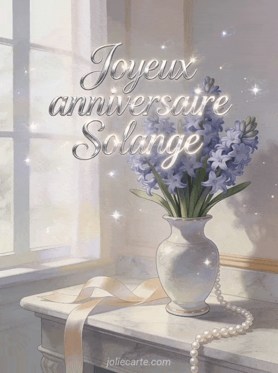 Joyeux anniversaire Solange - Joyeux anniversaire solange femme