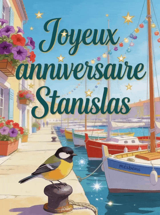 Joyeux anniversaire Stanislas - Joyeux anniversaire stanislas gif