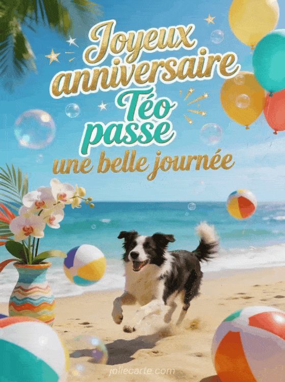 Joyeux anniversaire Téo - Carte joyeux anniversaire teo gratuite